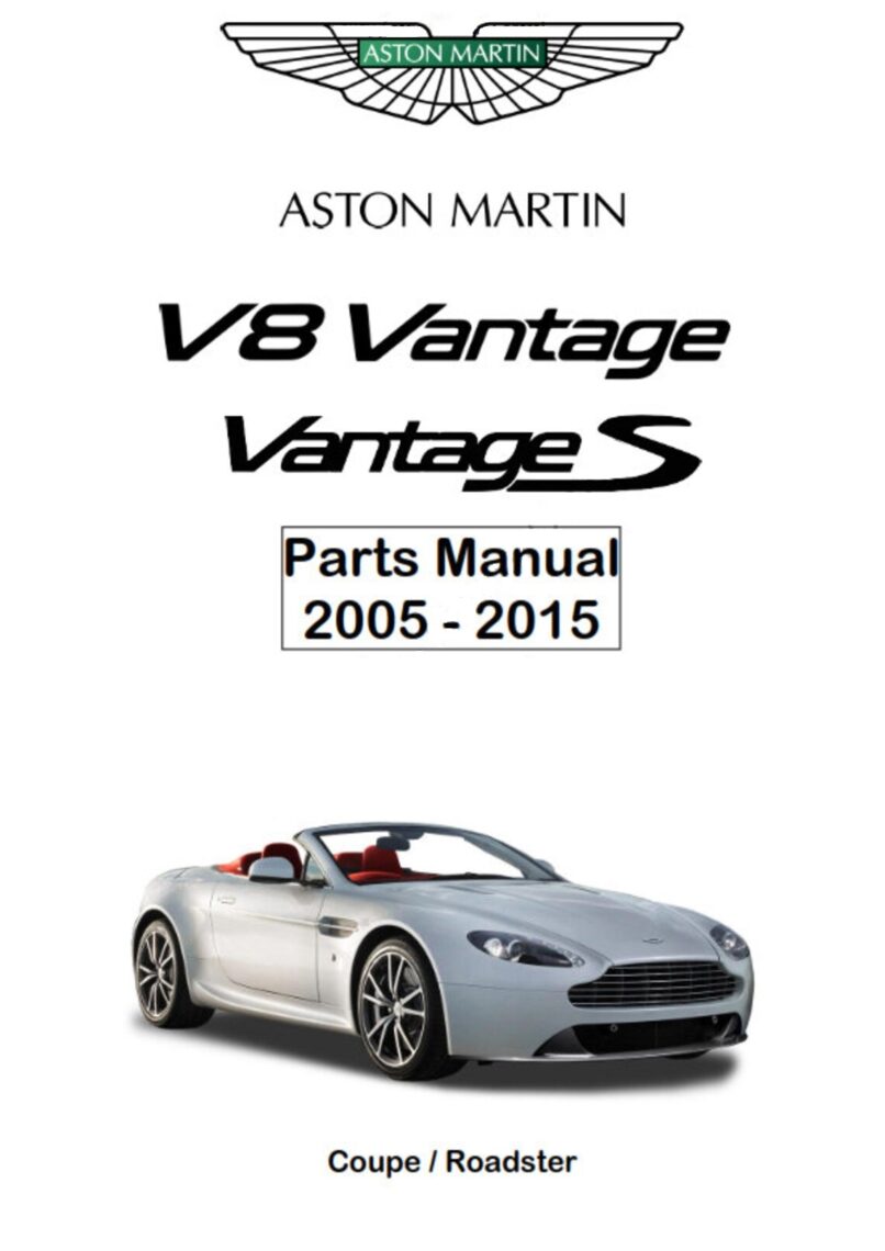 Parts Manual Aston Martin V8 Vantage/S 2005-2015