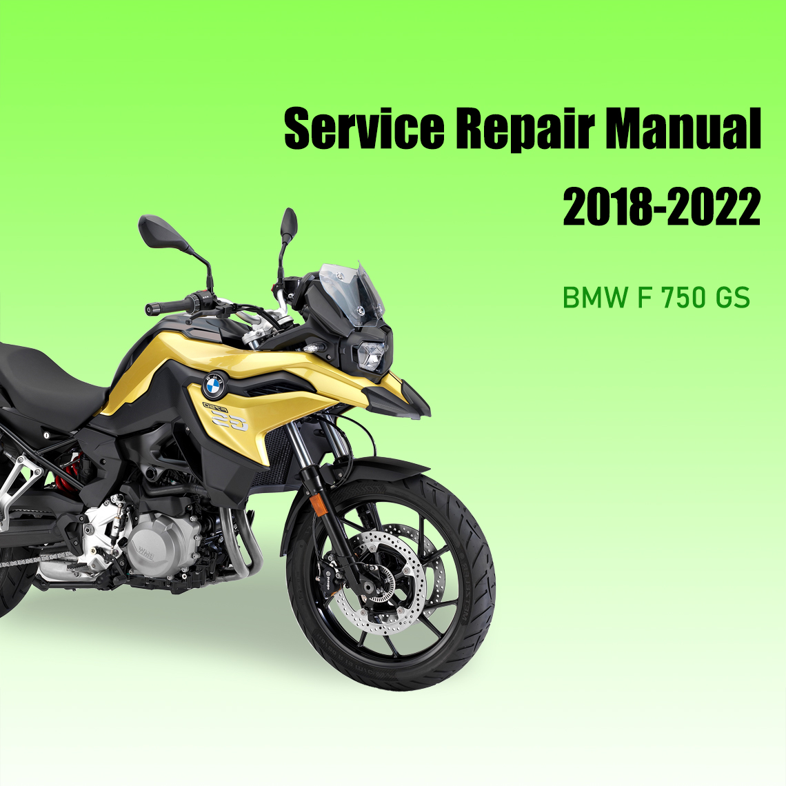 Workshop manual BMW F750GS K80 (2018 2019 2020 2021 2022)