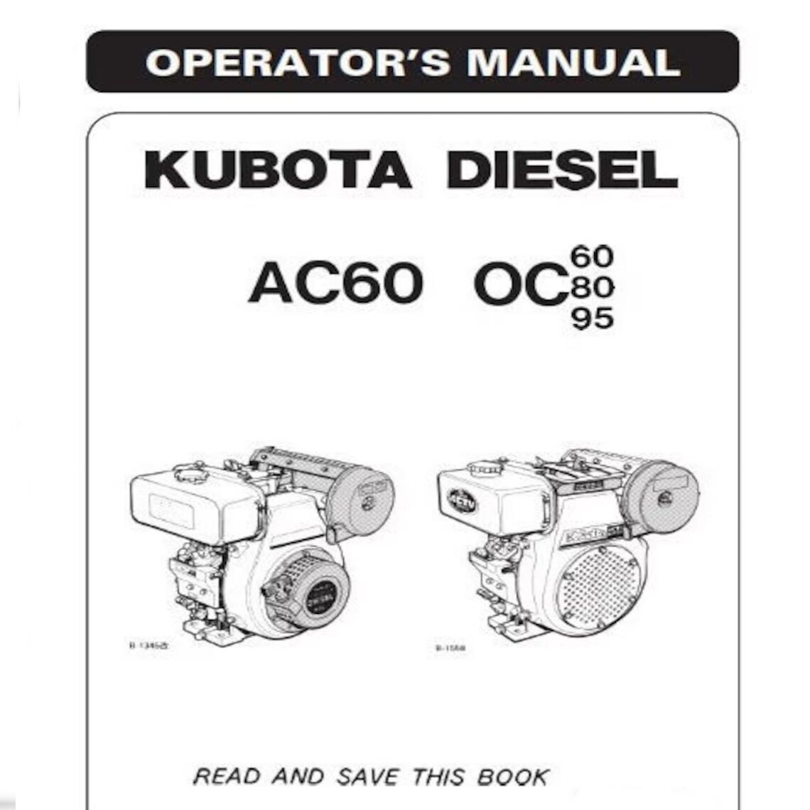 Kubota Diesel Engine AC60 OC60 OC80 OC95 Operator Manual