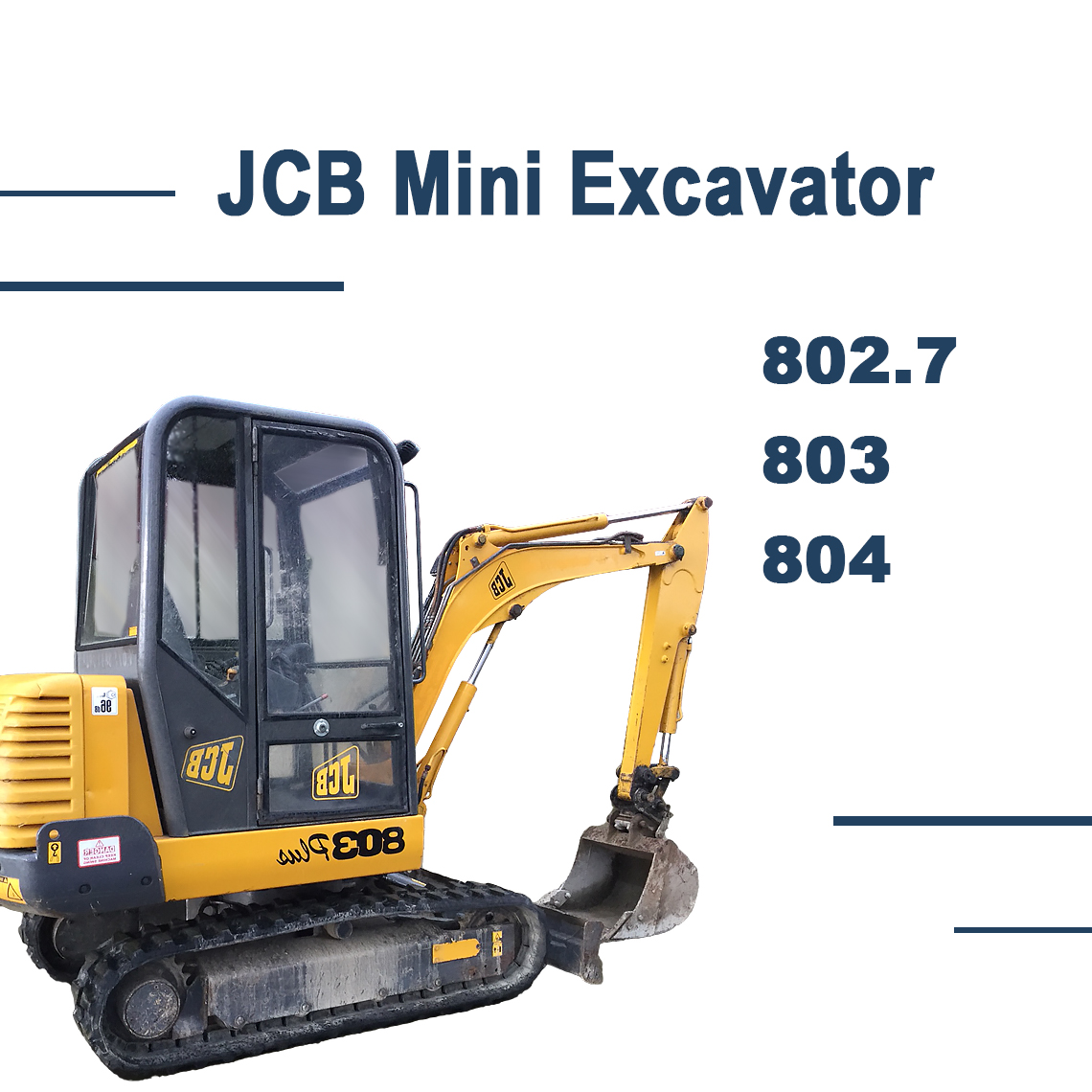 JCB 802.7 803 804 Mini Excavator 9803/3145-3 Service manual