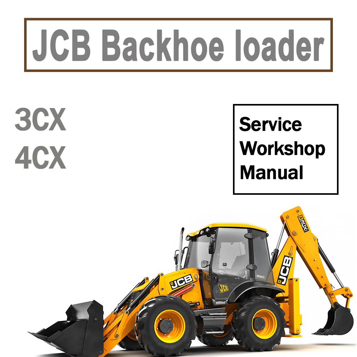 Workshop Manual JCB 3CX 4CX