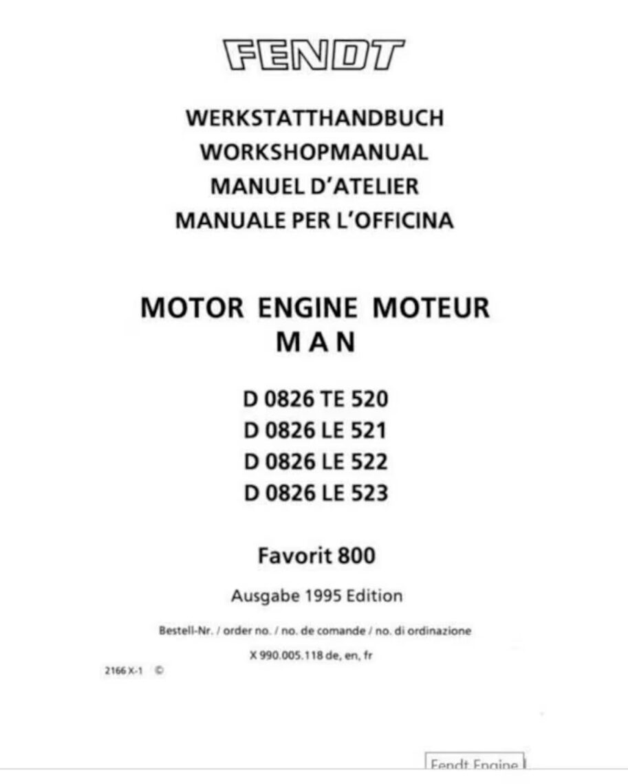 Fendt MAN D 0826 TE520 LE521 LE522 LE523 Engine Service manual