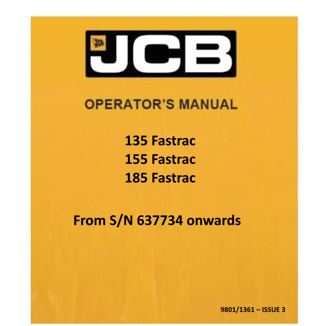 Operator's manual for JCB 135 155 185 Fastrac