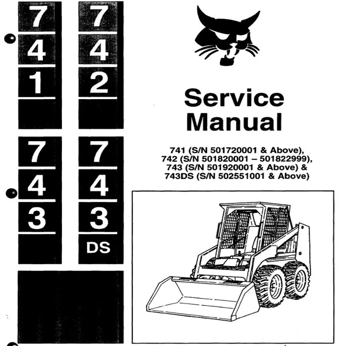 Skid-Steer Bobcat 741 742 743 743DS Workshop manual