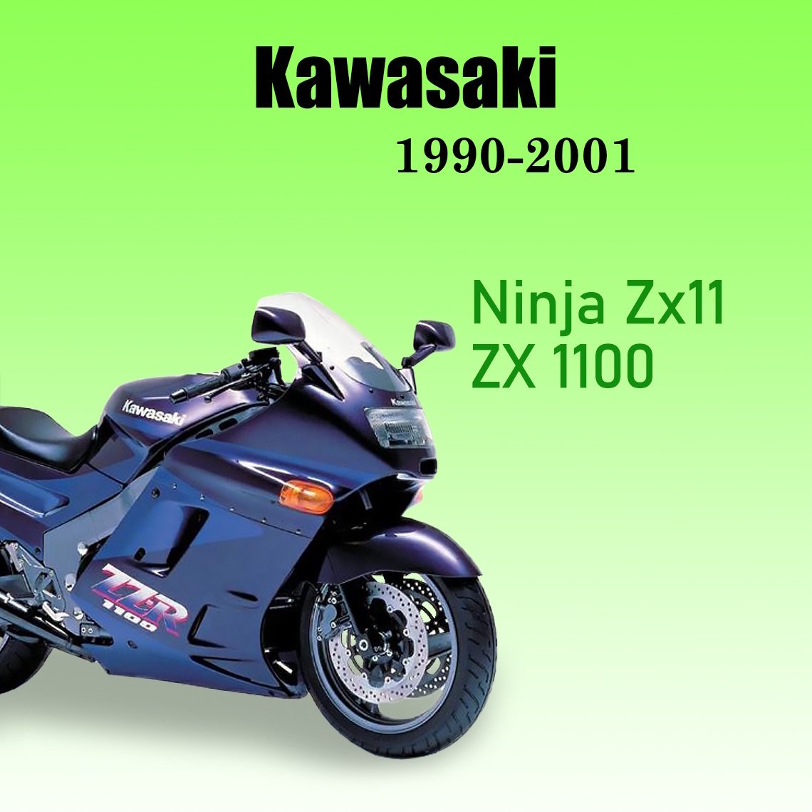 Zxf R110 Kawasaki Ninja ZX11 ZZR1100 ZX1100 Service Repair manual 1990-2001